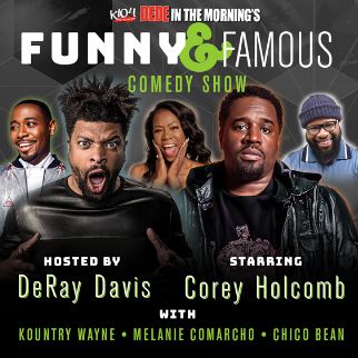 Funny and Famous: DeRay Davis & Corey Holcomb at Verizon Theatre at Grand Prairie