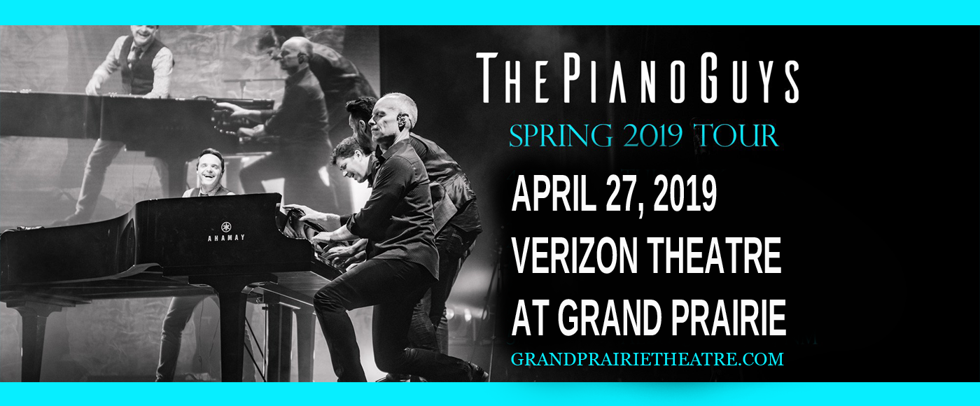 The Piano Guys at Verizon Theatre at Grand Prairie tickets The Piano Guys at Verizon Theatre at Grand Prairie