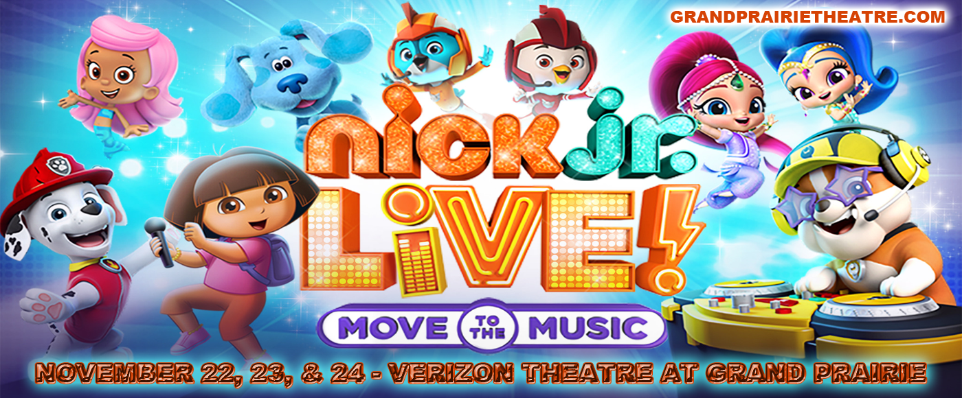 Nick Jr. Live! Move to the Music at Verizon Theatre at Grand Prairie