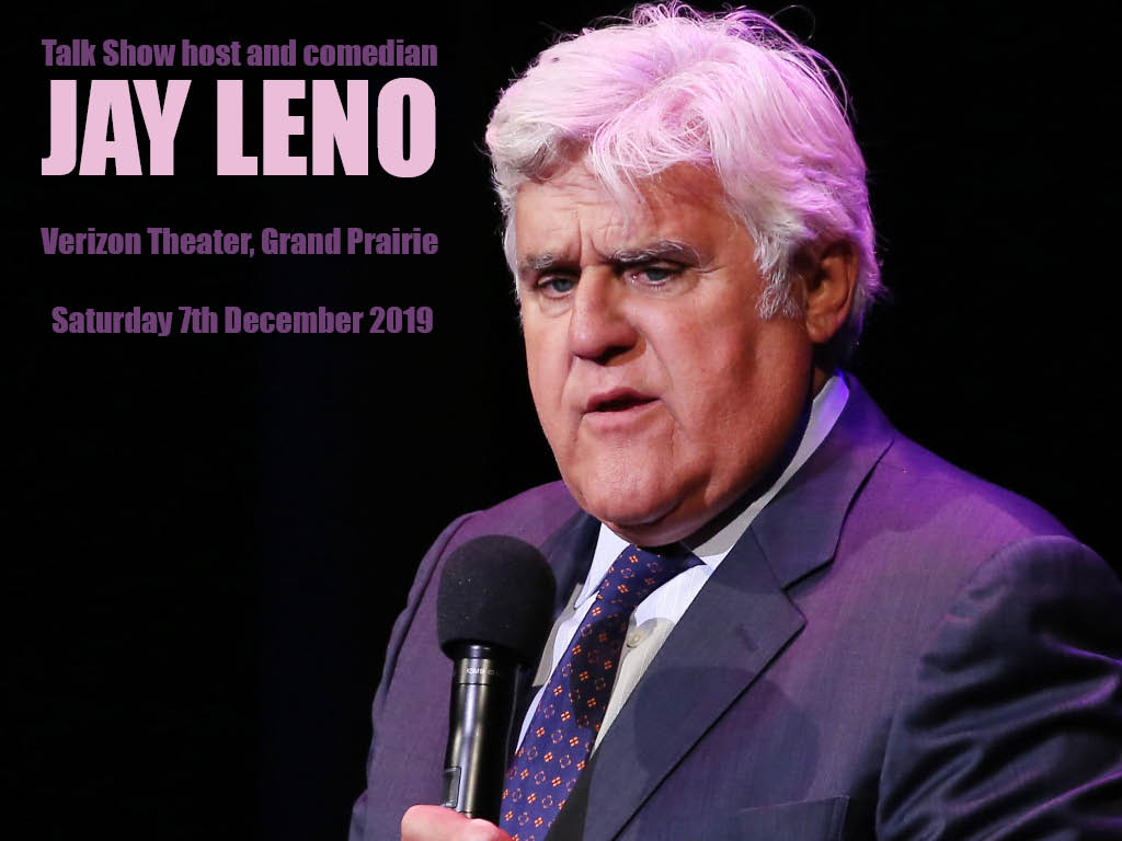 Jay Leno at Verizon Theatre at Grand Prairie