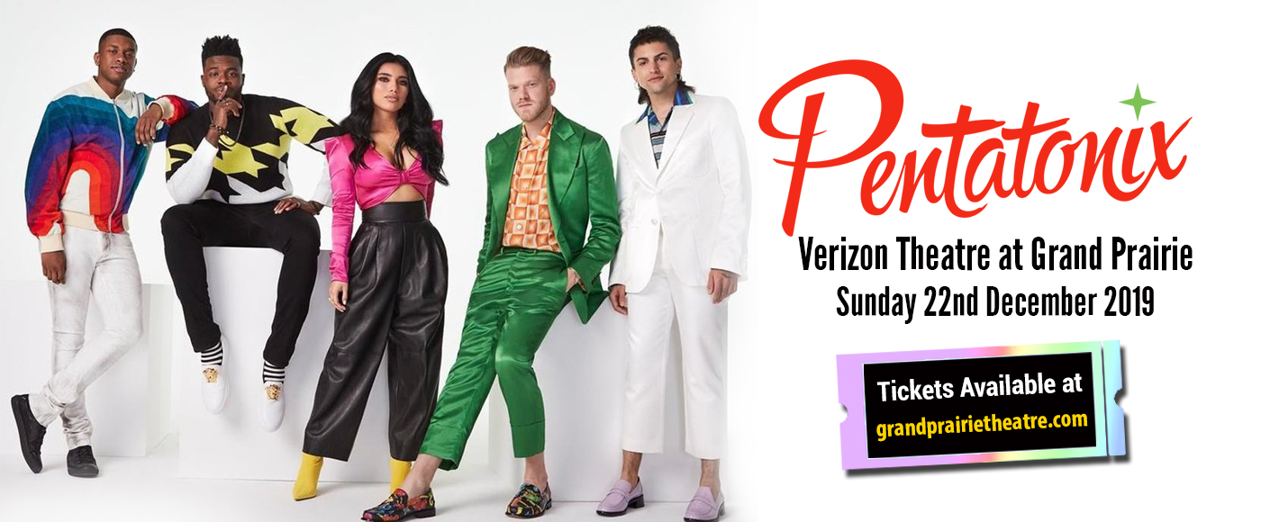 Pentatonix at Verizon Theatre at Grand Prairie tickets Pentatonix at Verizon Theatre at Grand Prairie