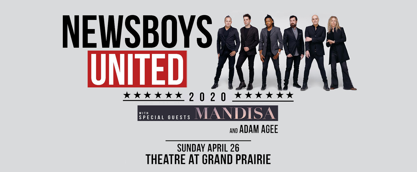 Newsboys at Verizon Theatre at Grand Prairie tickets Newsboys at Verizon Theatre at Grand Prairie