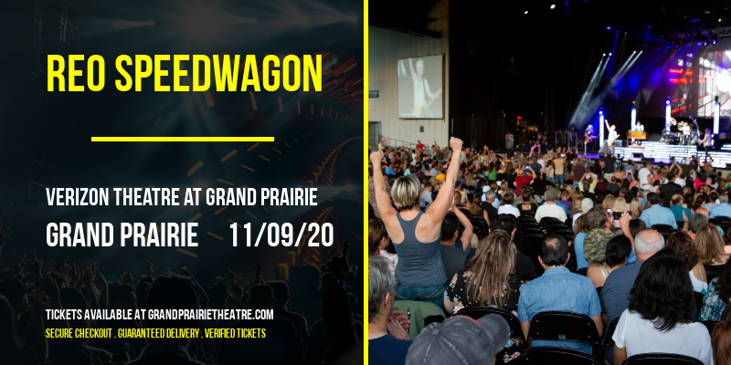 REO Speedwagon at Verizon Theatre at Grand Prairie tickets REO Speedwagon at Verizon Theatre at Grand Prairie