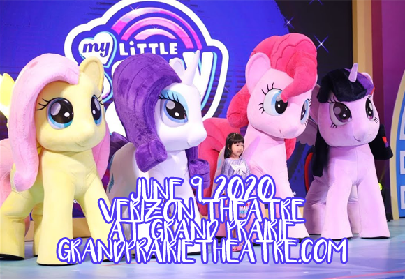 My Little Pony Live [CANCELLED] at Verizon Theatre at Grand Prairie