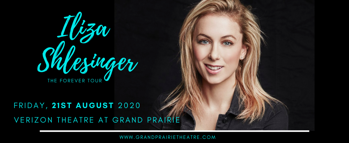Iliza Shlesinger at Verizon Theatre at Grand Prairie tickets Iliza Shlesinger at Verizon Theatre at Grand Prairie
