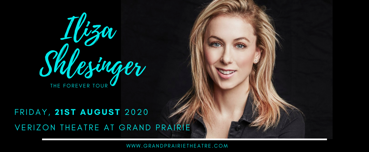 Iliza Shlesinger at Verizon Theatre at Grand Prairie