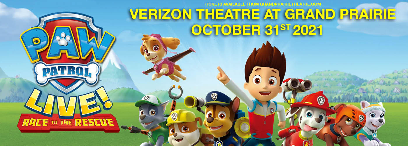 Paw Patrol Live: Race to the Rescue [CANCELLED] at Verizon Theatre at Grand Prairie