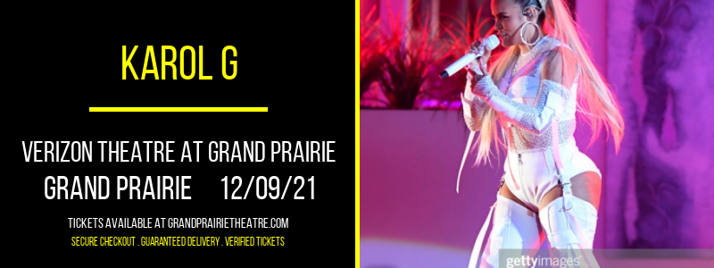 Karol G at Verizon Theatre at Grand Prairie tickets Karol G at Verizon Theatre at Grand Prairie