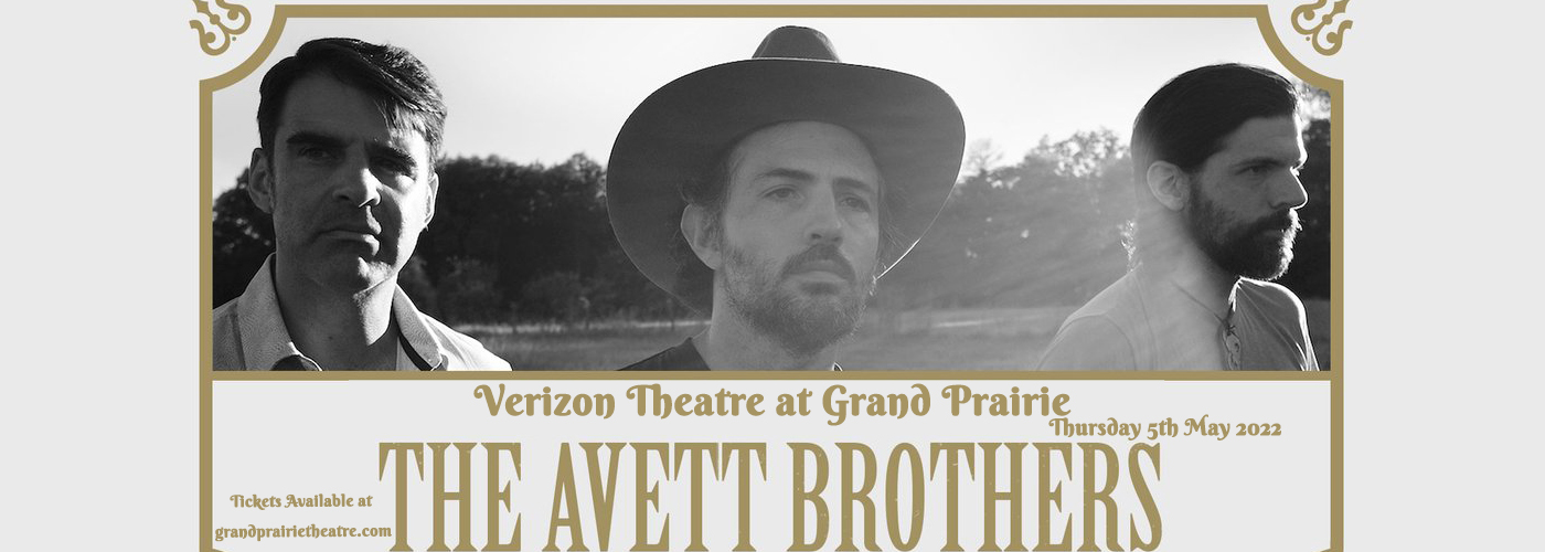 The Avett Brothers at Verizon Theatre at Grand Prairie