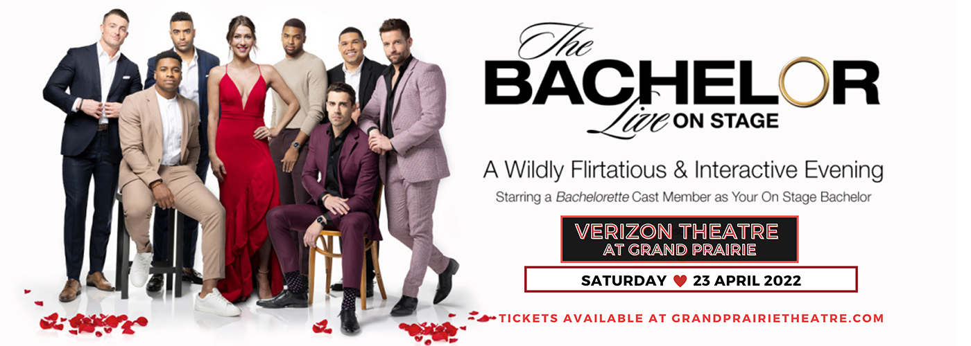 The Bachelor - Live On Stage at Verizon Theatre at Grand Prairie tickets The Bachelor - Live On Stage at Verizon Theatre at Grand Prairie