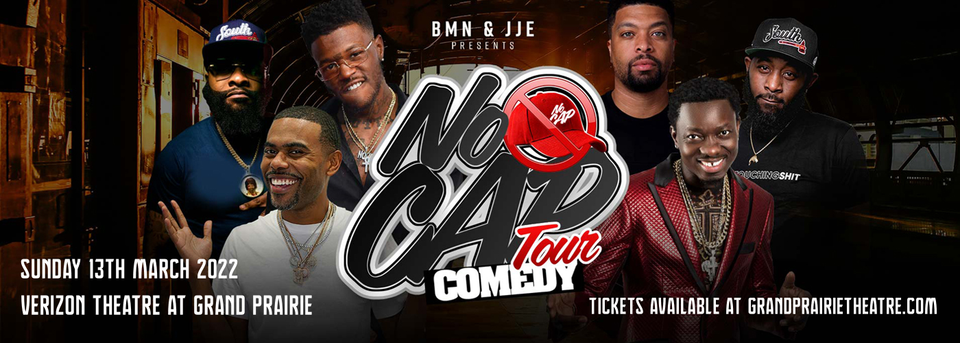 No Cap Comedy Tour: DeRay Davis, DC Young Fly, Chico Bean & Karlous Miller at Verizon Theatre at Grand Prairie