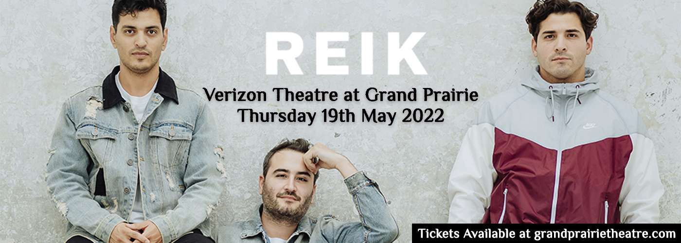 Reik at Verizon Theatre at Grand Prairie tickets Reik at Verizon Theatre at Grand Prairie