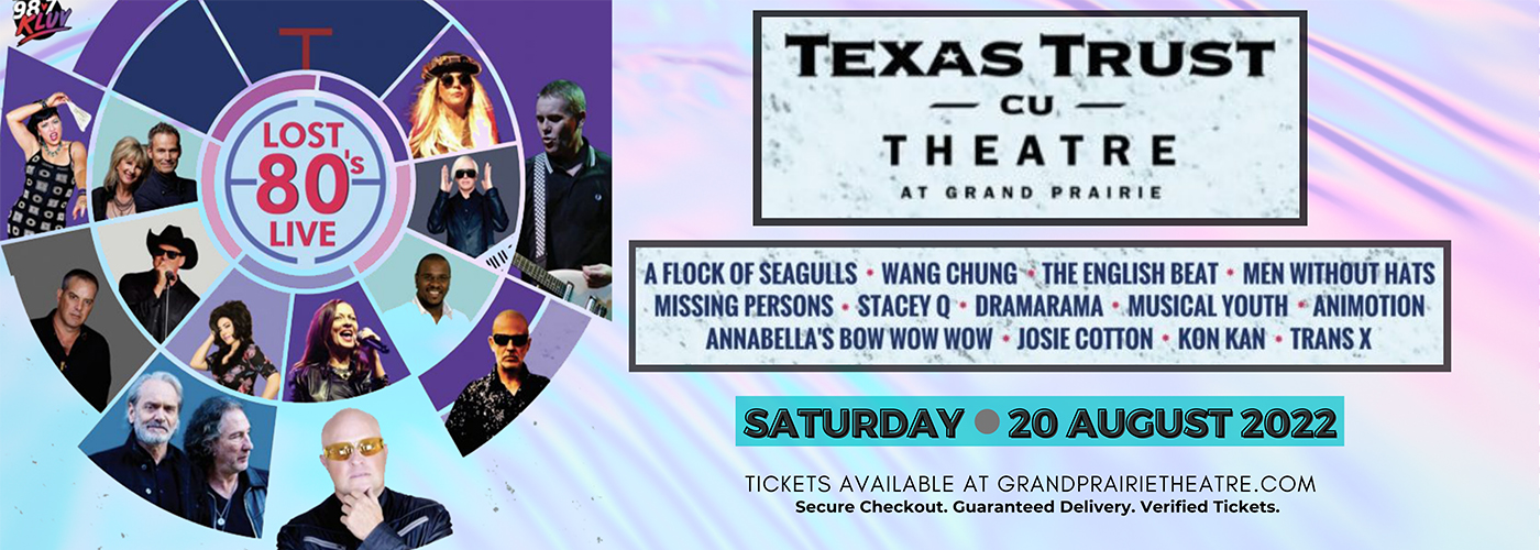 Lost 80's Live at Texas Trust CU Theatre tickets Lost 80's Live at Texas Trust CU Theatre