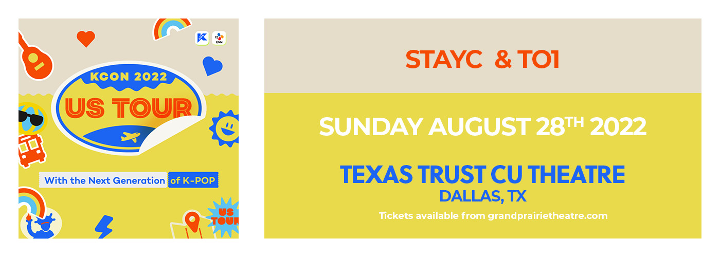 Kcon Tour Dallas with Stayc & To1 at Texas Trust CU Theatre tickets Kcon Tour Dallas with Stayc & To1 at Texas Trust CU Theatre