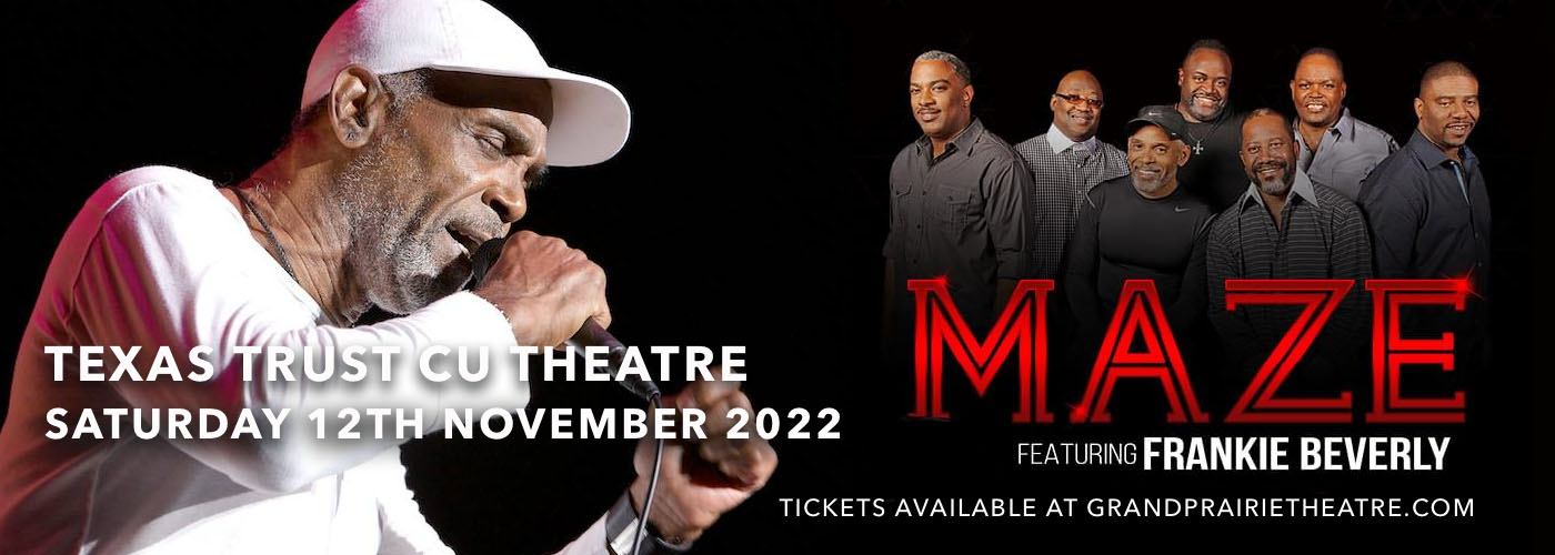 Maze and Frankie Beverly at Texas Trust CU Theatre