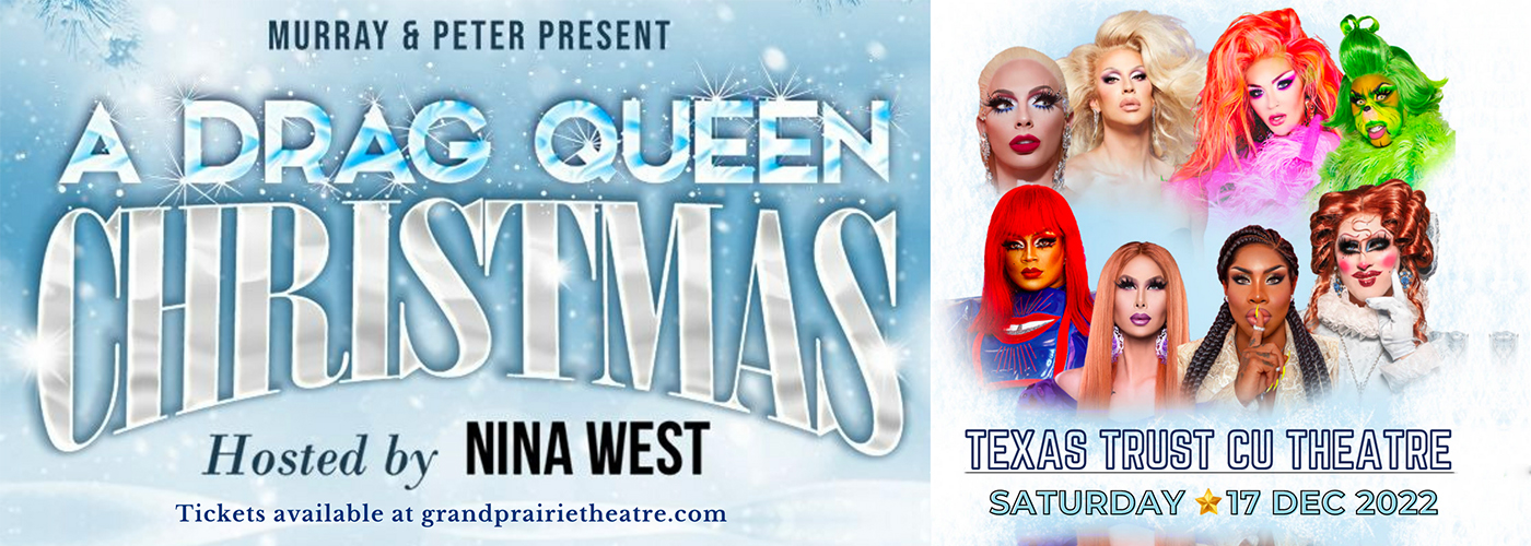 A Drag Queen Christmas at Texas Trust CU Theatre