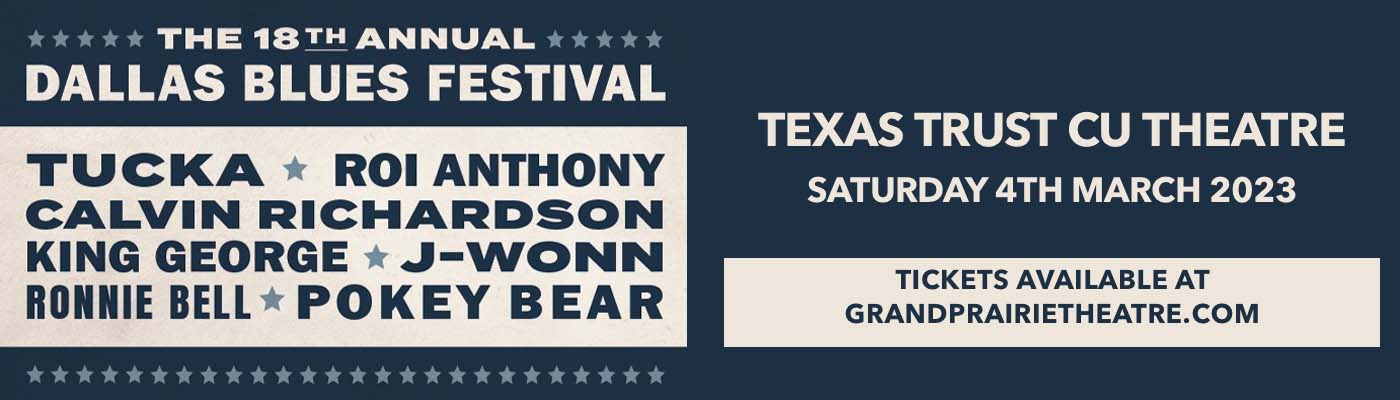 Dallas Blues Festival: Pokey Bear & King George at Texas Trust CU Theatre tickets Dallas Blues Festival: Pokey Bear & King George at Texas Trust CU Theatre