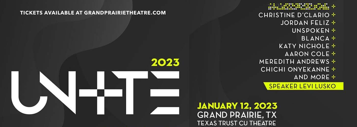 Unite 2023 at Texas Trust CU Theatre tickets Unite 2023 at Texas Trust CU Theatre