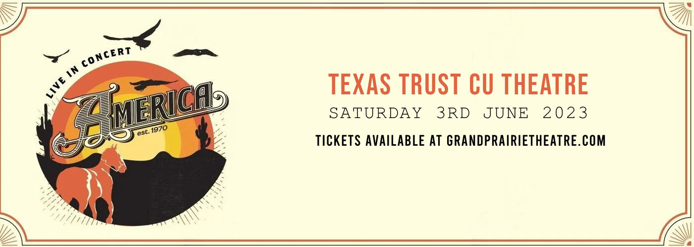 America - The Band at Texas Trust CU Theatre