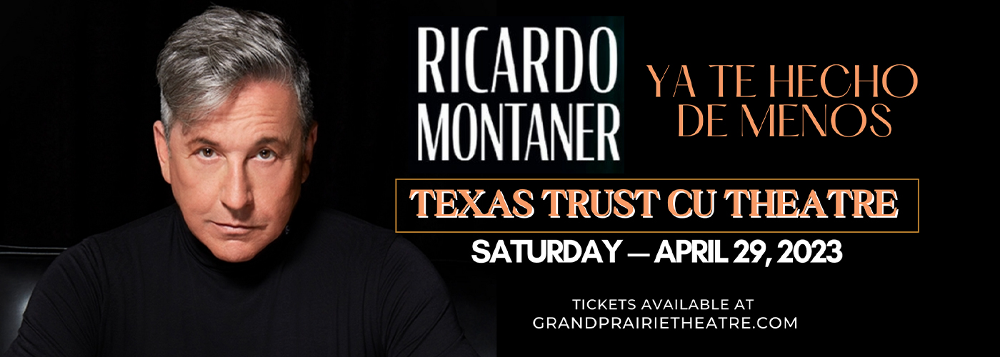 Ricardo Montaner at Texas Trust CU Theatre tickets Ricardo Montaner at Texas Trust CU Theatre