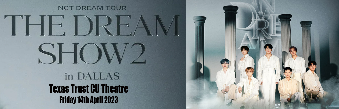 NCT Dream at Texas Trust CU Theatre tickets NCT Dream at Texas Trust CU Theatre