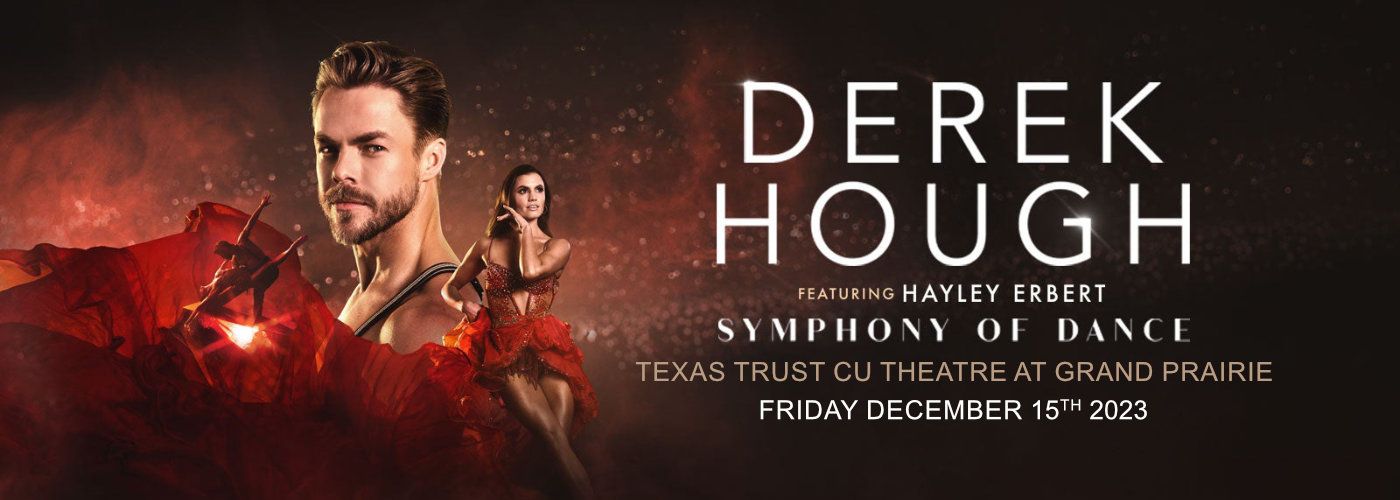 Derek Hough at Texas Trust CU Theatre tickets Derek Hough at Texas Trust CU Theatre