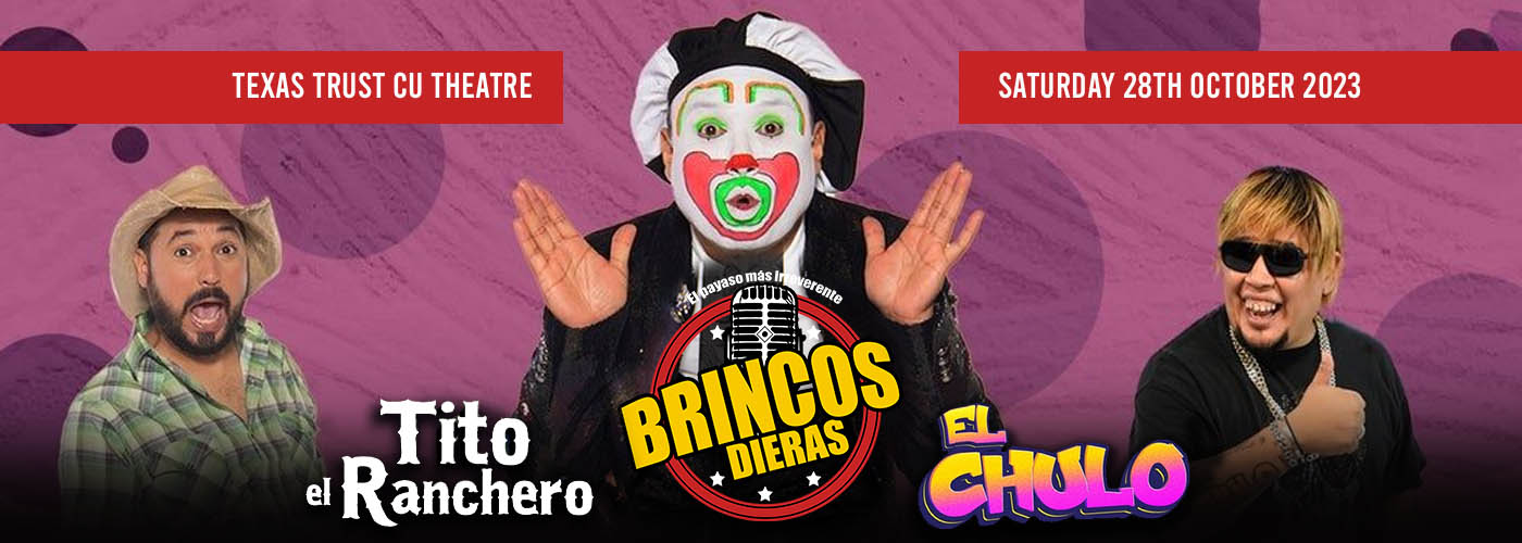 Brincos Dieras at Texas Trust CU Theatre tickets Brincos Dieras at Texas Trust CU Theatre