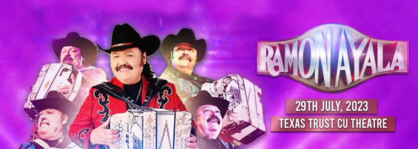 Ramon Ayala [CANCELLED] at Texas Trust CU Theatre