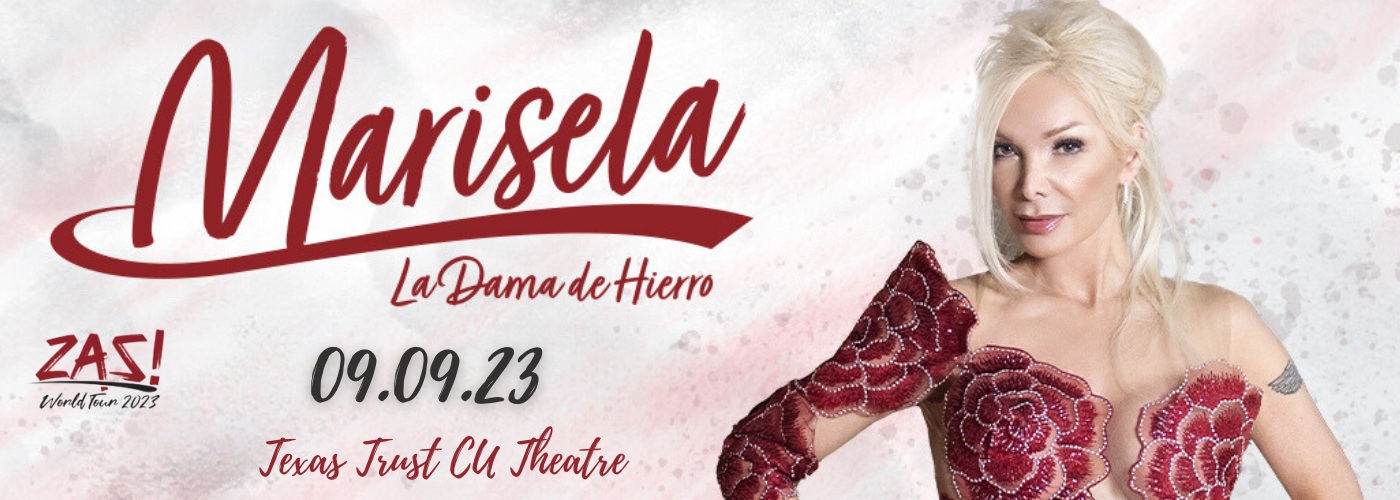 Marisela at Texas Trust CU Theatre tickets Marisela at Texas Trust CU Theatre