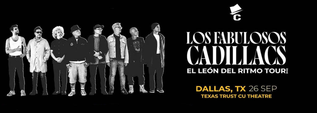 Los Fabulosos Cadillacs at Texas Trust CU Theatre at Grand Prairie