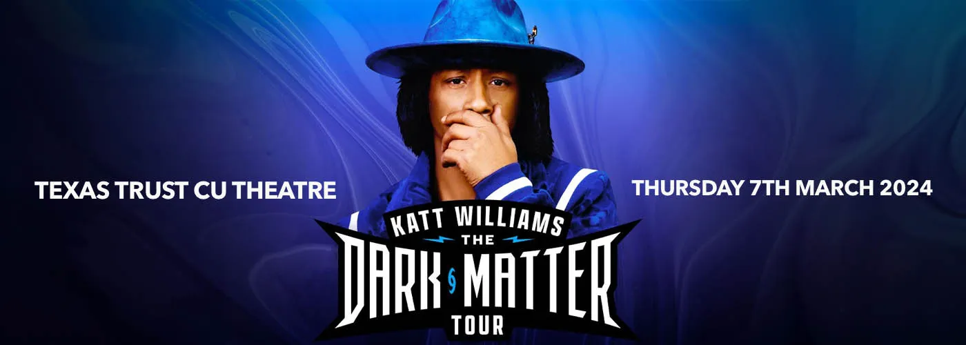 Katt Williams Tickets 7th March Texas Trust CU Theatre Texas