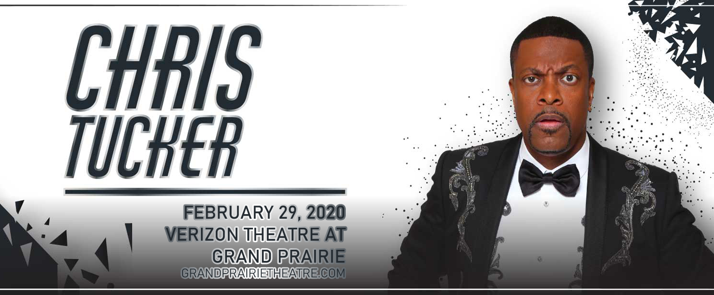 Chris Tucker at Verizon Theatre at Grand Prairie tickets Chris Tucker at Verizon Theatre at Grand Prairie