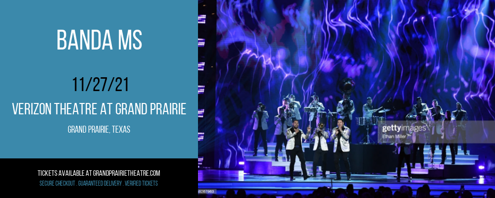 Banda MS de Sergio Lizarraga at Verizon Theatre at Grand Prairie tickets Banda MS de Sergio Lizarraga at Verizon Theatre at Grand Prairie