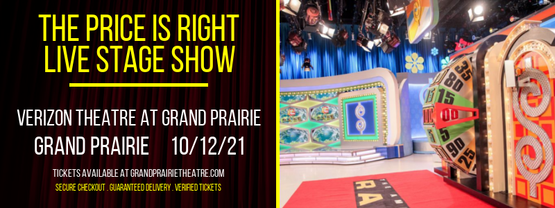 The Price Is Right - Live Stage Show at Verizon Theatre at Grand Prairie tickets The Price Is Right - Live Stage Show at Verizon Theatre at Grand Prairie