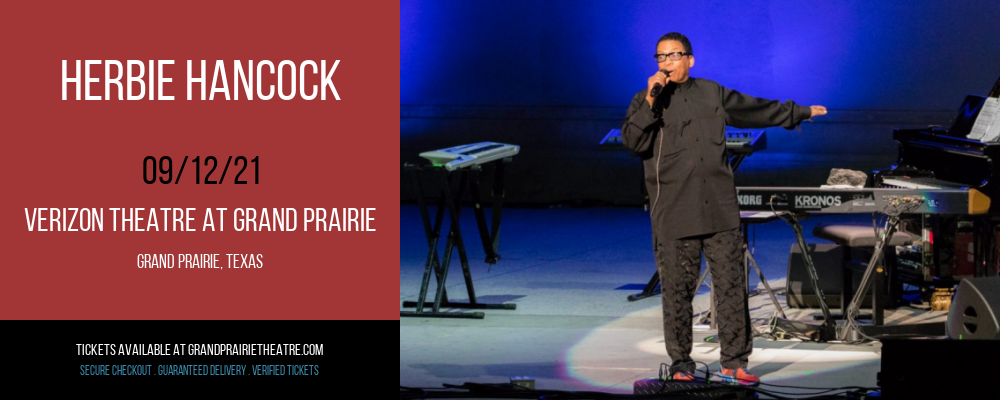 Herbie Hancock [CANCELLED] at Verizon Theatre at Grand Prairie