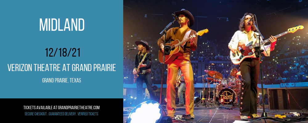 Midland at Verizon Theatre at Grand Prairie tickets Midland at Verizon Theatre at Grand Prairie