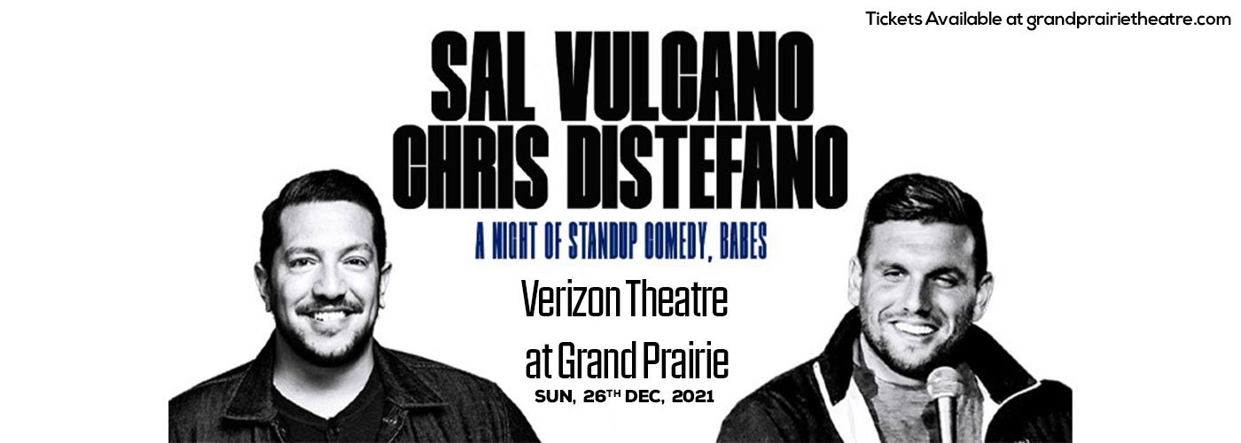Sal Vulcano at Verizon Theatre at Grand Prairie
