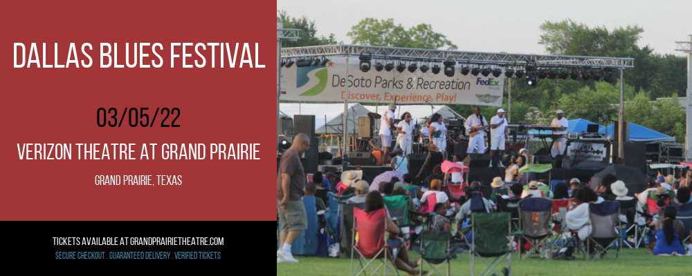 Dallas Blues Festival at Verizon Theatre at Grand Prairie tickets Dallas Blues Festival at Verizon Theatre at Grand Prairie