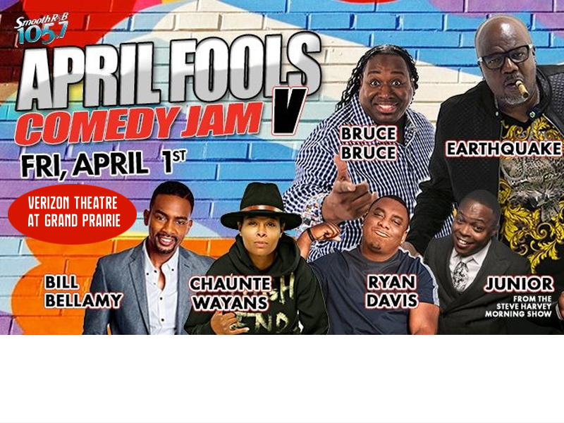 April Fools Comedy Jam: Earthquake, Bill Bellamy & Chaunte Wayans at Verizon Theatre at Grand Prairie