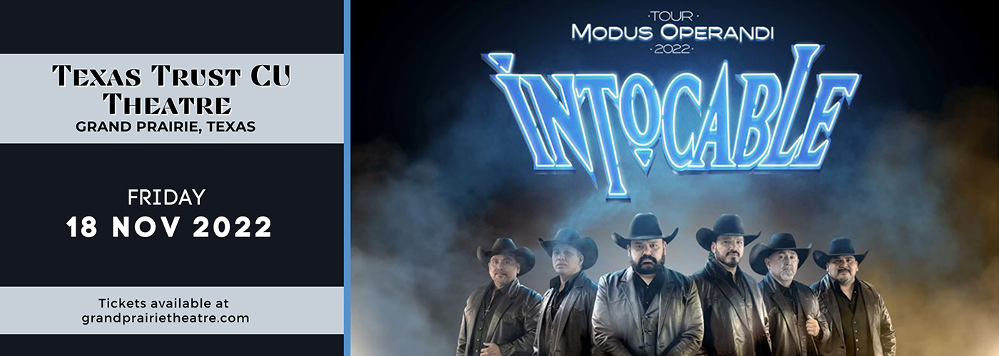 Intocable at Texas Trust CU Theatre tickets Intocable at Texas Trust CU Theatre