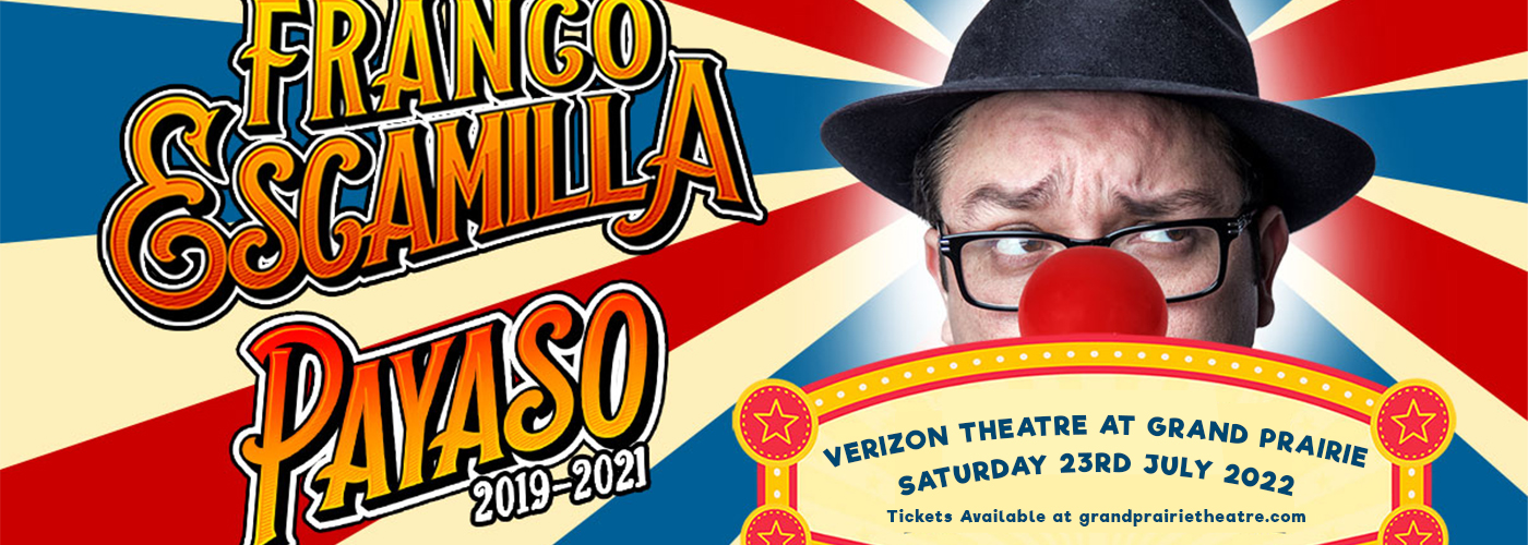 Franco Escamilla at Verizon Theatre at Grand Prairie