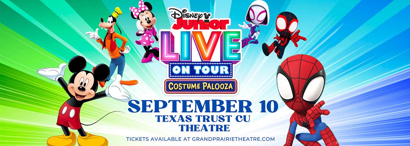 Disney Junior Live: Costume Palooza at Texas Trust CU Theatre tickets Disney Junior Live: Costume Palooza at Texas Trust CU Theatre
