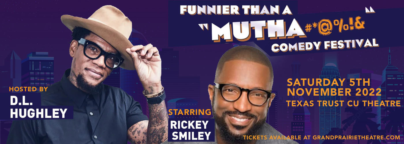 Funnier Than a Mutha: Rickey Smiley & Donnell Rawlings at Texas Trust CU Theatre