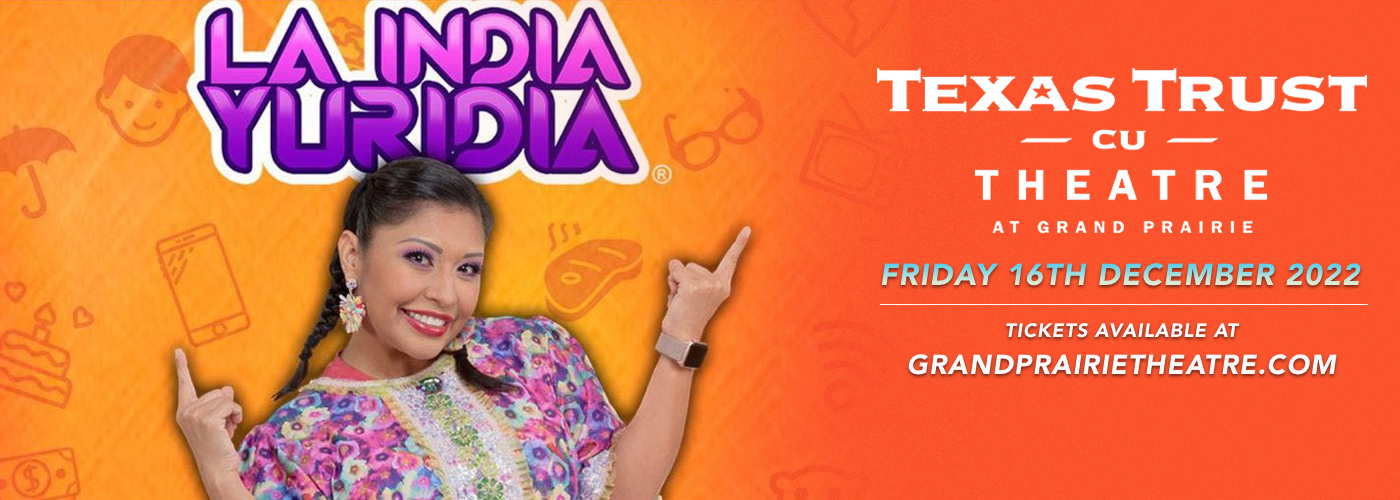 La India Yuridia at Texas Trust CU Theatre