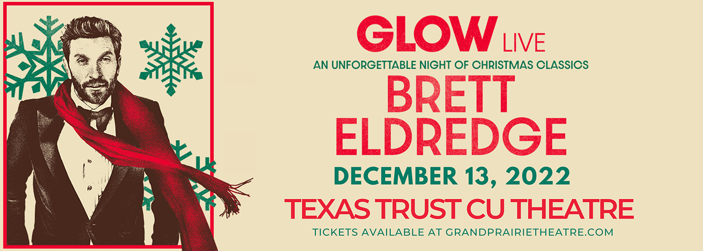 Brett Eldredge at Texas Trust CU Theatre tickets Brett Eldredge at Texas Trust CU Theatre