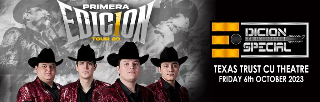 Edicion Especial at Texas Trust CU Theatre at Grand Prairie