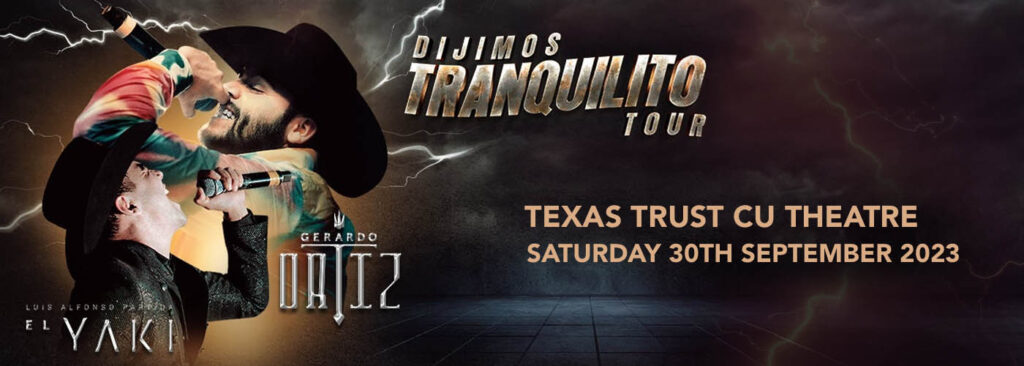 Gerardo Ortiz & Luis Alfonso Partida at Texas Trust CU Theatre at Grand Prairie