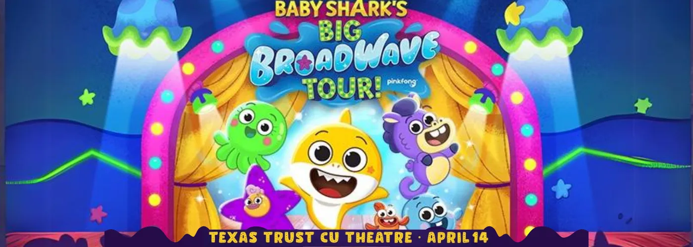 Baby Shark’s Big Broadwave
