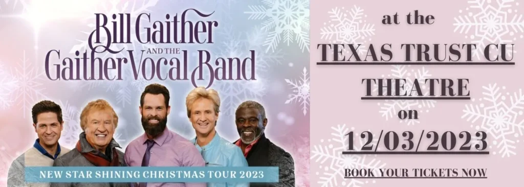 Bill Gaither and The Gaither Vocal Band at Texas Trust CU Theatre at Grand Prairie