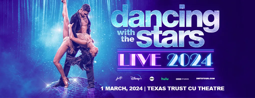 Dancing With The Stars at Texas Trust CU Theatre at Grand Prairie